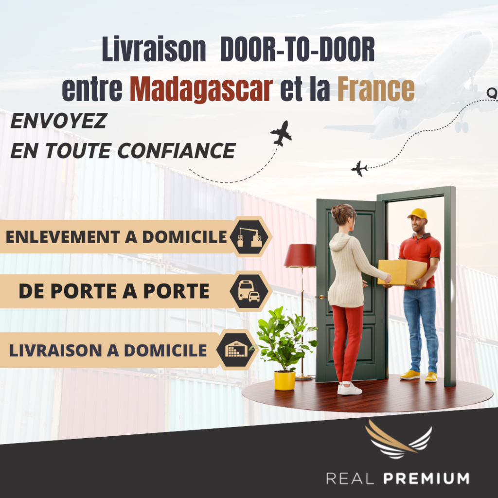 Livraison DOOR-TO-DOOR entre Madagascar et la France